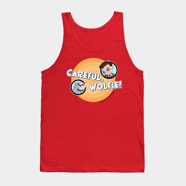 Careful, Wolfie! (Bullseye) Tank Top by Far Lands or Bust